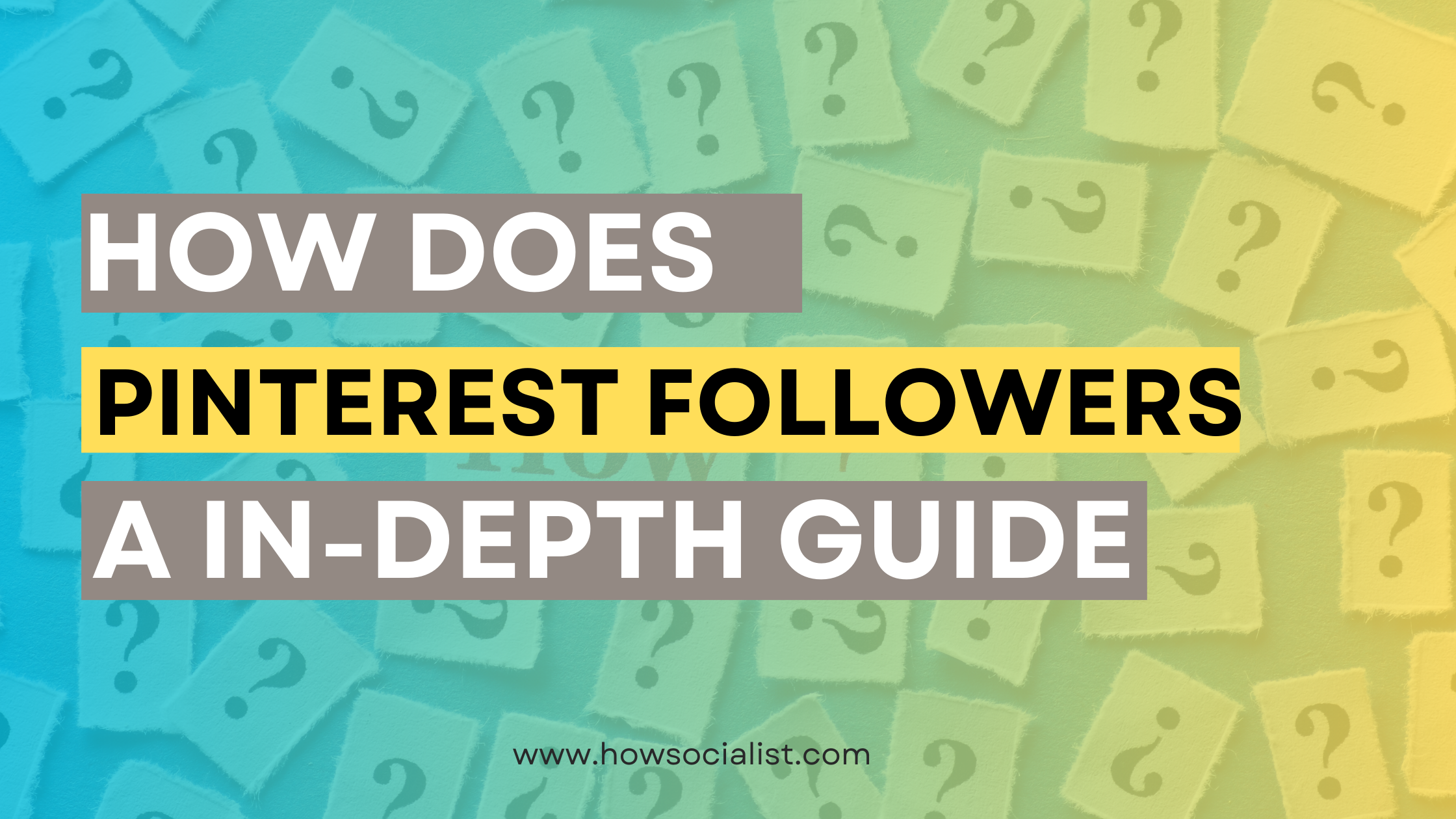 How Does Pinterest Followers Work - A In-Depth Guide