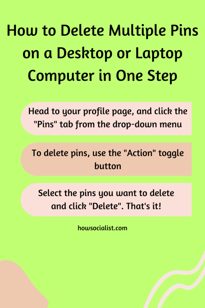 How to Delete Multiple Pins on a Desktop or Laptop Computer in One Step