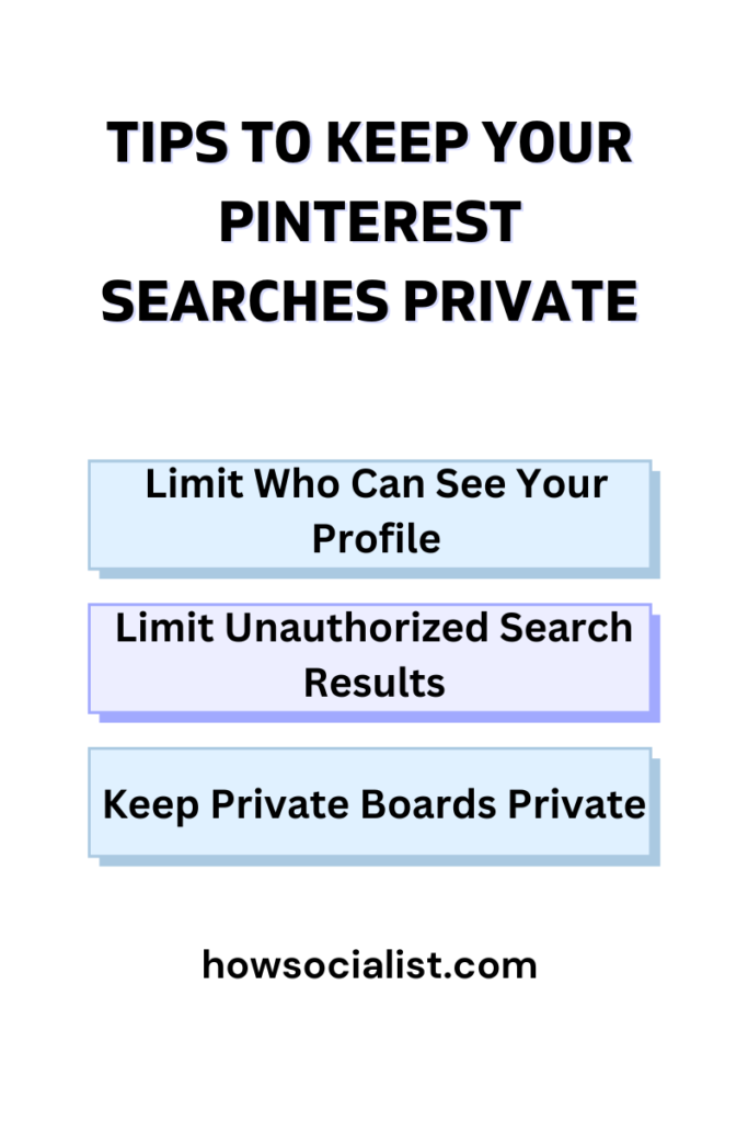 Tips to Keep Your Pinterest Searches Private