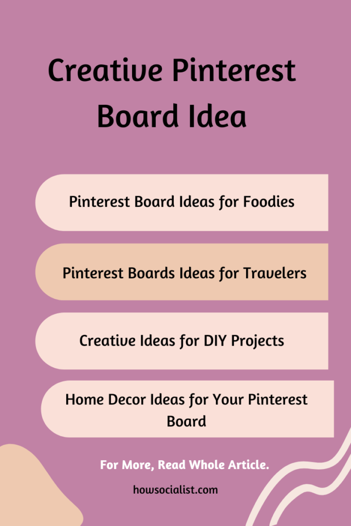 Creative Pinterest Board Ideas